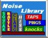 Noise Library: got a funny noise? See if it sounds like one of these!